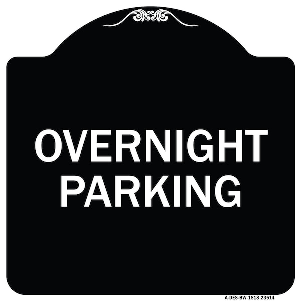 Overnight Parking Heavy-Gauge Aluminum Architectural Sign, 18" x 18", BW-1818-23514